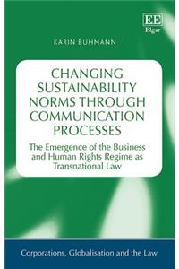 Changing Sustainability Norms through Communication Processes