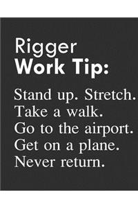 Rigger Work Tip