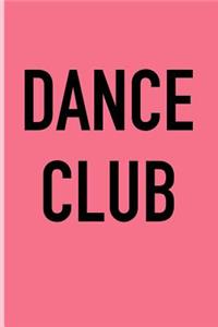 Dance Club