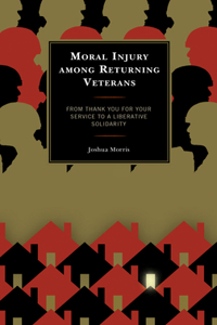 Moral Injury among Returning Veterans