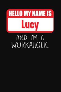 Hello My Name Is Lucy