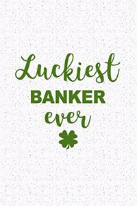 Luckiest Banker Ever
