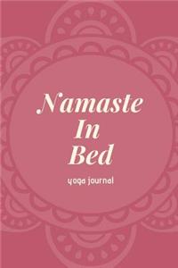 Namaste in Bed Yoga Journal
