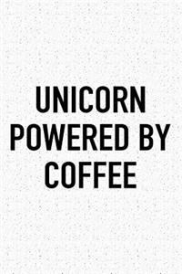 Unicorn Powered by Coffee