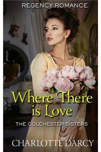 Where There Is Love