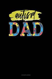 Autism Dad: Accounts Journal