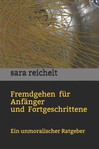 Fremdgehen Für Anfänger Und Fortgeschrittene