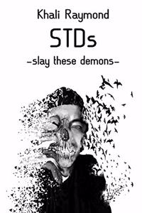 Slay These Demons