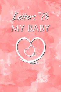 Letters to My Baby