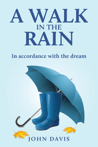 Walk in the Rain