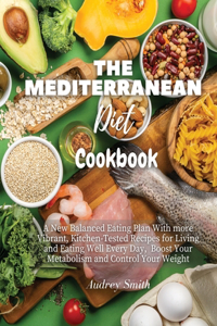 The Mediterranean Diet Cookbook