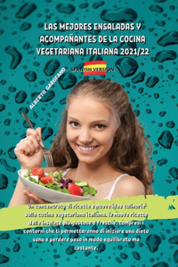 Las Mejores Ensaladas Y Acompañantes de la Cocina Vegetariana Italiana 2021/22