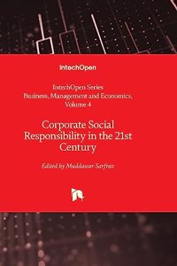 Corporate Social Responsibility in the 21st Century