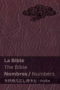 Bible (Nombres) / The Bible (Numbers)