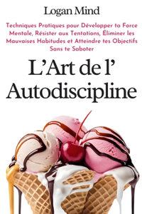 L'Art de l'Autodiscipline