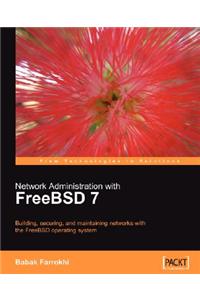 Network Administration with Freebsd