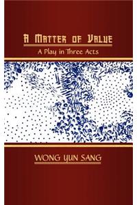A Matter of Value