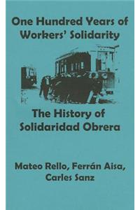 One Hundred Years of Solidarity