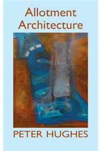 Allotment Architecture