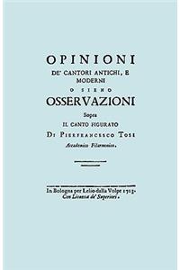 Opinioni de' Cantori Antichi, e Moderni. (Facsimile of 1723 edition).