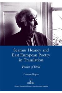 Seamus Heaney and East European Poetry in Translation