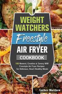Weight Watchers Freestyle Air Fryer Cookbook