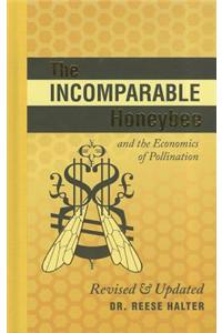 The Incomparable Honeybee and the Economics of Pollination