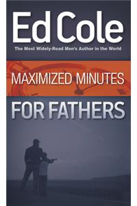 Maximized Minutes for Fathers