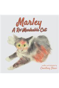 Marley - A Re-Markable Cat