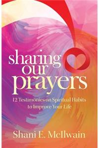 Sharing Our Prayers