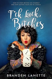 F*ck Luck, Bitches