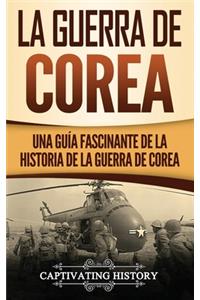 La Guerra de Corea