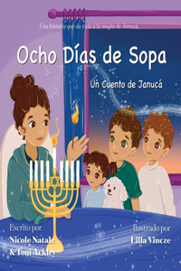 Ocho Días de Sopa
