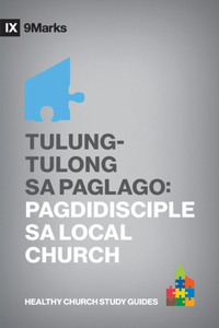 Growing One Another / Tulung-Tulong sa Paglago (Taglish)
