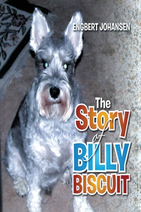 Story of Billy Biscuit