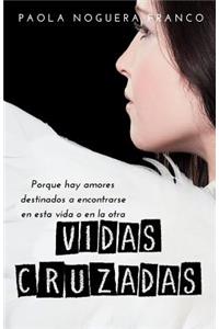 Vidas Cruzadas