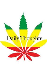 Daily Thoughts - Rasta Color Marijuana