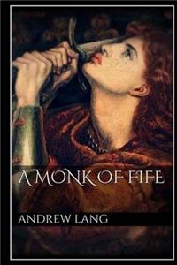 A Monk of Fife
