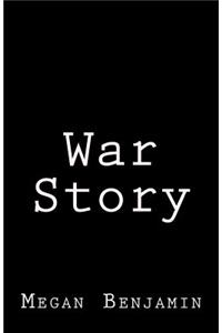 War Story