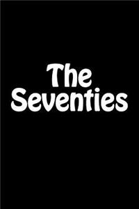 The Seventies