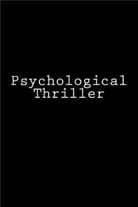 Psychological Thriller