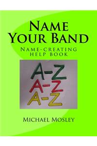 Name Your Band