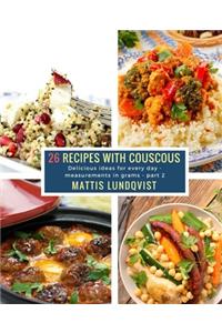 26 Recipes with Couscous - part 2