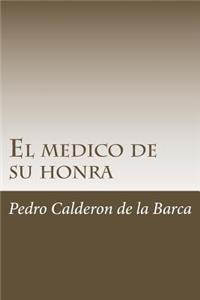 medico de su honra