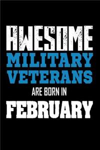 Awesome Military Veterans Are Born In February