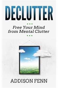 Declutter