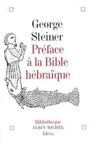 Preface a la Bible Hebraique