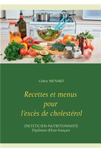 Recettes et menus pour l'excès de cholestérol