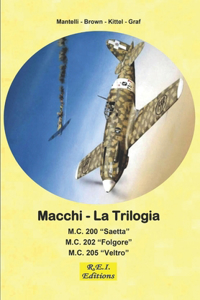 Macchi - La Trilogia