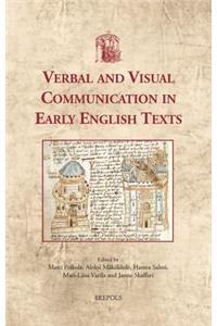 Verbal and Visual Communication in Early English Texts